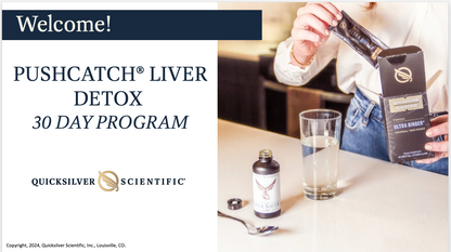 Quicksilver Scientific Masterclass - PushCatch® Liver Detox Program